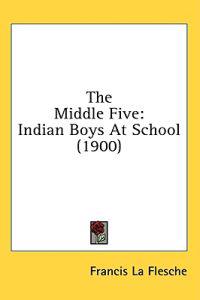 Bokomslag for "The Middle Five"