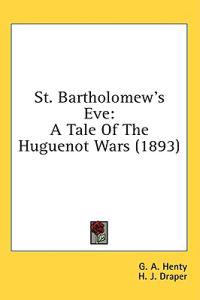 St. Bartholomew's Eve
