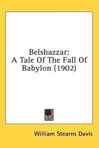 Kirjan kansi "Belshazzar"