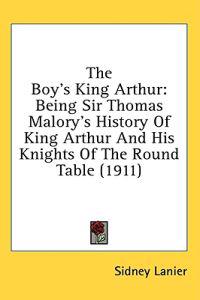 The Boy's King Arthur