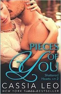 Pieces of You (Shattered Hearts 2)