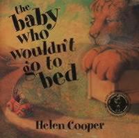 The Baby Who Wouldn't Go To Bed