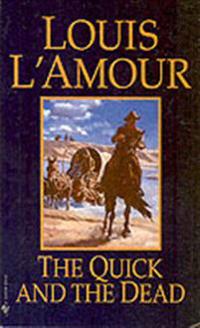 The Quick and the Dead
