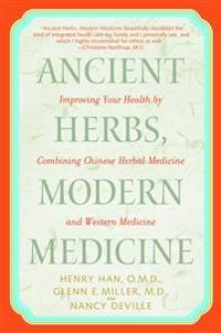 Ancient Herbs, Modern Medicine