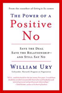 The Power of a Positive No