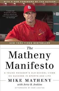 The Matheny Manifesto