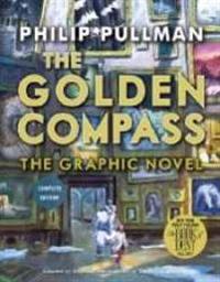 Golden Compass Graphic Novel, Complete Edition