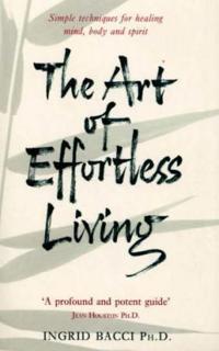The art of effortless living