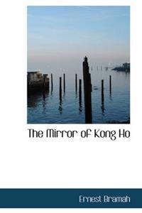 Bokomslag för "The Mirror of Kong Ho"