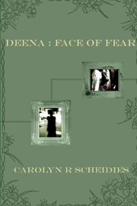 DEENA: Face of Fear