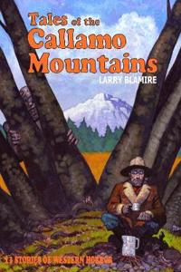 Tales of the Callamo Mountains