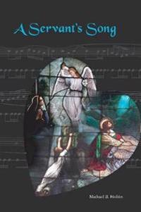 A Servant's Song