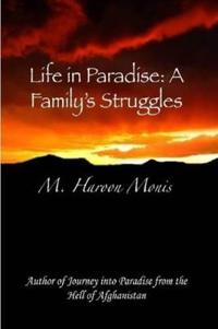 Life in Paradise: A Family's Struggles