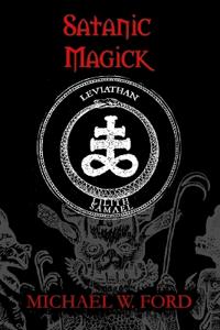 SATANIC MAGICK - Paradigm of Therion