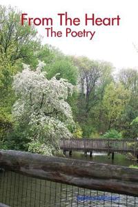 From The Heart: The Poetry