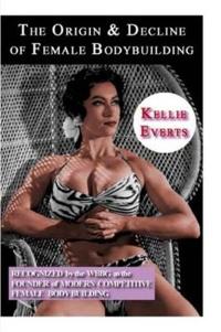 The Origin & Decline of Female Body Building