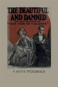 The Beautiful and Damned