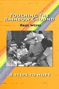 Touching The Rainbow Ground