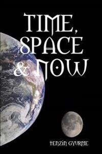 Time, Space & Now