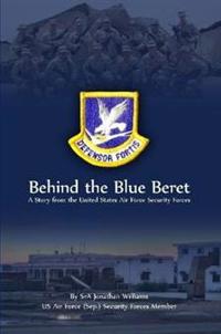 Behind the Blue Beret