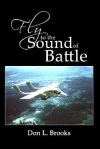 Fly to the Sound of Battle