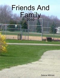 Friends And Family
