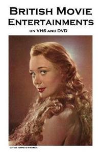 British Movie Entertainments on VHS and DVD