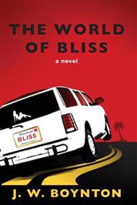 The World of Bliss