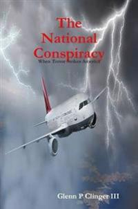 The National Conspiracy