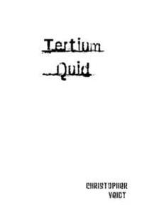 Tertium Quid