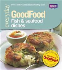 Good Food: FishSeafood Dishes