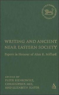 Writing and Ancient Near Eastern Society