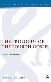 The Prologue of the Fourth Gospel