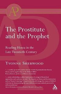 The Prostitute and the Prophet
