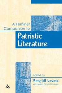 Bokomslag för "A Feminist Companion to Patristic Literature"