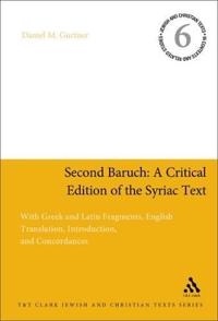 Bokomslag för "Second Baruch: A Critical Edition of the Syriac Text"
