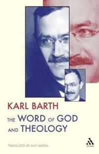 Bokomslag för "The Word of God and Theology"