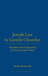 Bokomslag för "Jewish Law in Gentile Churches"