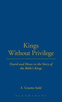 Kings Without Privilege