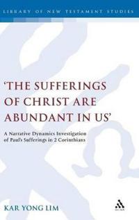 Kirjan kansi "The Sufferings of Christ Are Abundant In Us'"