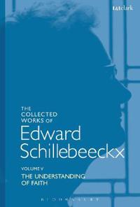 Bokomslag for "The Collected Works of Edward Schillebeeckx Volume 5"