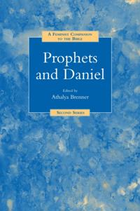 Feminist Companion to Prophets and Daniel
