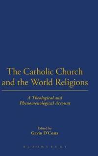 Bokomslag för "The Catholic Church and the World Religions"
