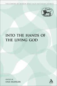 Into the Hands of the Living God