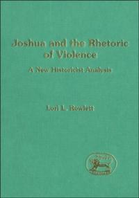 Joshua and the Rhetoric of Violence