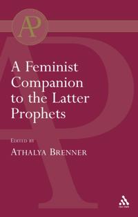 Feminist Companion to the Latter Prophets