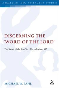 Discerning the "Word of the Lord"