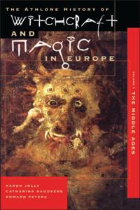 History of Witchcraft and Magic in Europe