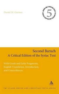 Second Baruch: A Critical Edition of the Syriac Text