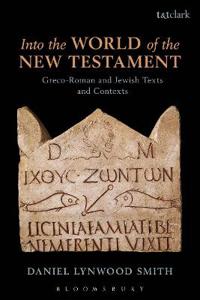 Into the World of the New Testament